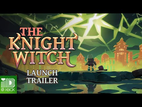 The Knight Witch - Launch Trailer | Out Now on Xbox Series X/S & Xbox One!