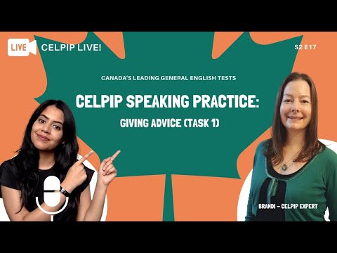 CELPIP LIVE! - CELPIP Speaking Practice: Giving Advice (Task 1) - S2E17