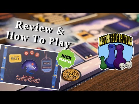Reviving Kathmandu | Review & How To Play