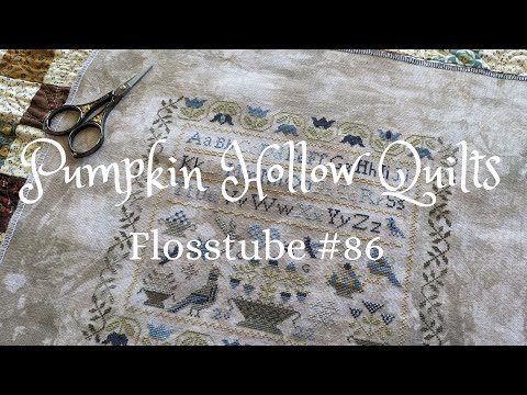 Flosstube #86 ~ Cross Stitch Progress, Finishes, Framing Questions Answered and Quilt Progress!!