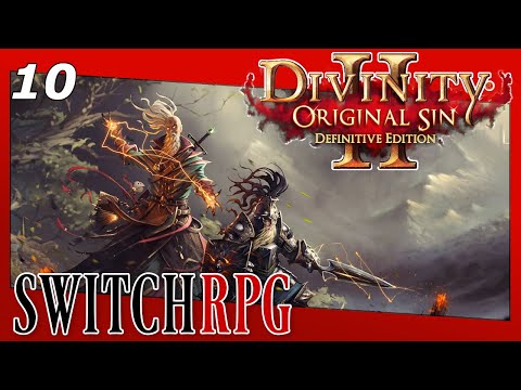 Divinity: Original Sin 2 - Definitive Edition - Nintendo Switch Gameplay - Episode 10