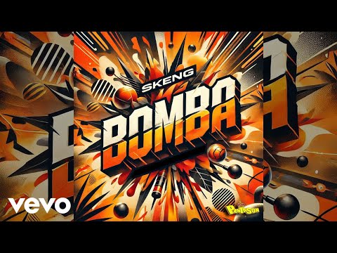 Skeng, Panta Son - Bomba (Official Audio)