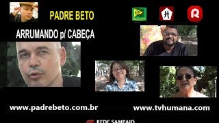 Pinga-Fogo com Padre Beto -- Parte 2