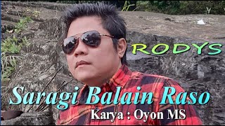 Download lagu Saragi Balain Raso - Rodys (Rodi Azwar) - Lagu Minang Terbaru Rodys | Musik Video  mp3