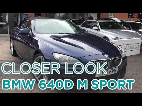 Closer Look: BMW 640D M Sport Auto