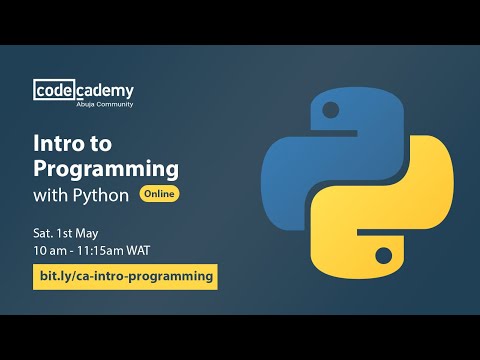 Intro To Programming With Python Codecademy Abuja Meetup Python Programming