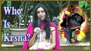 WHO IS KRISHNA?