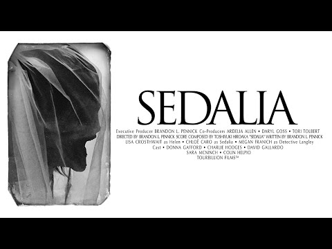 Sedalia - Teaser