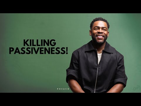 Tuesday Talk | Killing Passiveness!