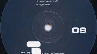 Kazu Kimura - In The Jungle Pt.2 - Good Fellas E.P. - CLR (2) ‎– CLR09