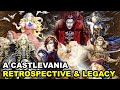 Castlevania | A Personal Retrospective On Its Metroidvania Legacy