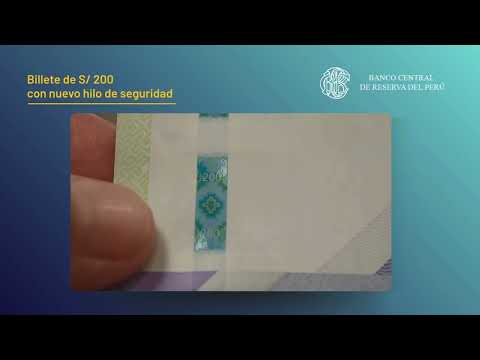 BCRP Emite billete de S/ 200 con nuevo hilo de seguridad