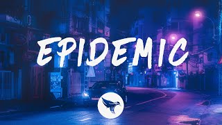 Polo G - Epidemic (Lyrics)