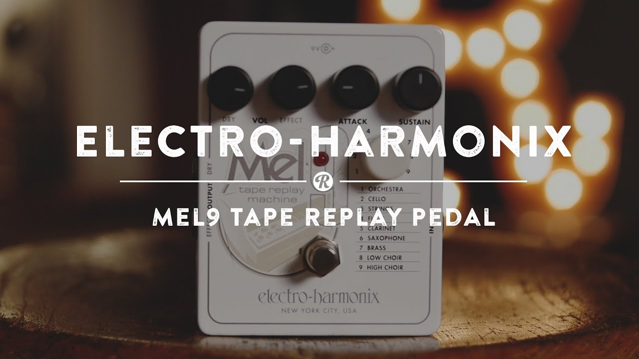 Обзор педали Electro-Harmonix Mel9