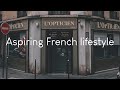 Aspiring French lifestyle - A playlist for when you're in Paris