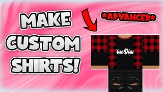 How to make Custom SHIRTS and upload them in Roblox! (Advanced Tutorial 2022)