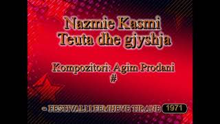 Nazmie Kasmi - Teuta Dhe Gjyshja