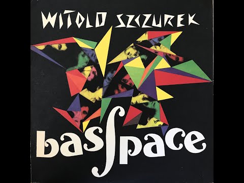Witold Szczurek - Basspace 1984 (High Quality Audio)