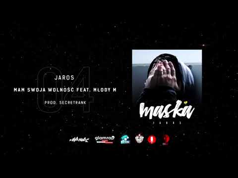 04. Jaros feat. Młody M - Mam swoja wolność (Prod. SecretRank)