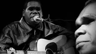 History I was Born Blind lyrics Gurrumul