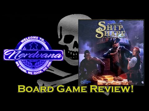 ShipShape - Legends of Nerdvana Review