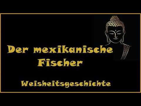 Zur Inspiration: Der mexikanische Fischer - Weisheitsgeschichte
