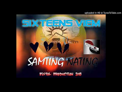 Samting Nating_Sixteens Viem_Pistol Pro (2018) Official Audio