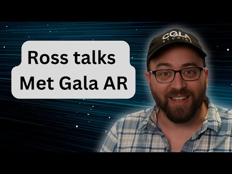 Met Gala AR Tech Explained by Ross: Insider Perspective - Part 1 -  #augmentedreality