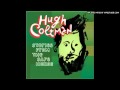 Hugh Coltman - Sixteen (Stories from the Safe ...