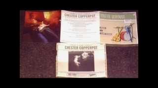 Chester Copperpot   Apathy #6