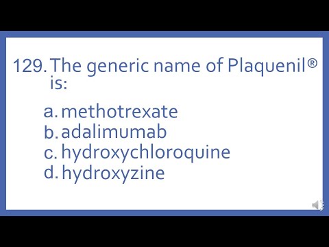 Top 200 Drugs Practice Test Question - The generic name of Plaquenil is: