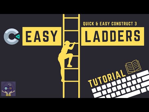 Construct 3 Ladder Tutorial - How to add a Ladder to your Construct 3 Game