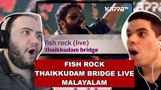 Is INDIAN ROCK Good? Fish Rock - Thaikkudam Bridge Live Kappa TV - Producer Reacts Malayalam മലയാളം