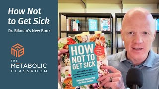 Dr. Ben Bikman’s New Book “How Not to Get Sick” Releases This Week