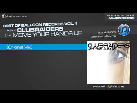 Clubraiders - Move Your Hands Up