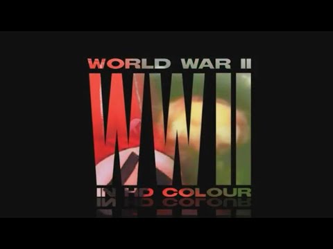WWII in HD Color