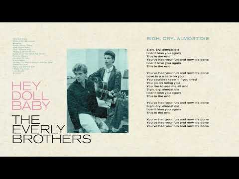 Sigh, Cry, Almost Die - The Everly Brothers