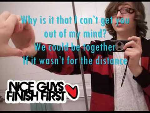 if it wasn't for the distance-nice guys finish first w/ lyrics