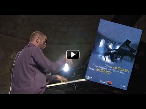 Messiaen - Vingt Regards sur l'enfant Jésus (DVD)