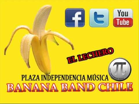 BANANA BAND CHILE - EL LECHERO