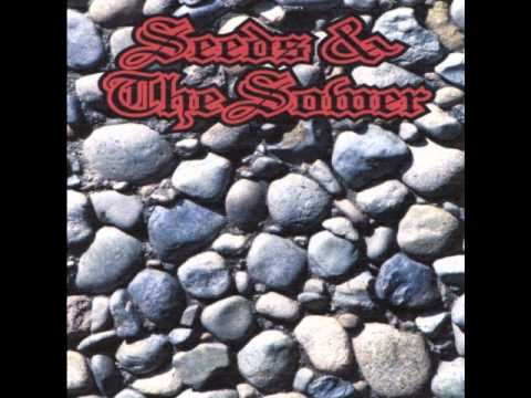 Seeds & The Sower - Sweet Surrender.wmv