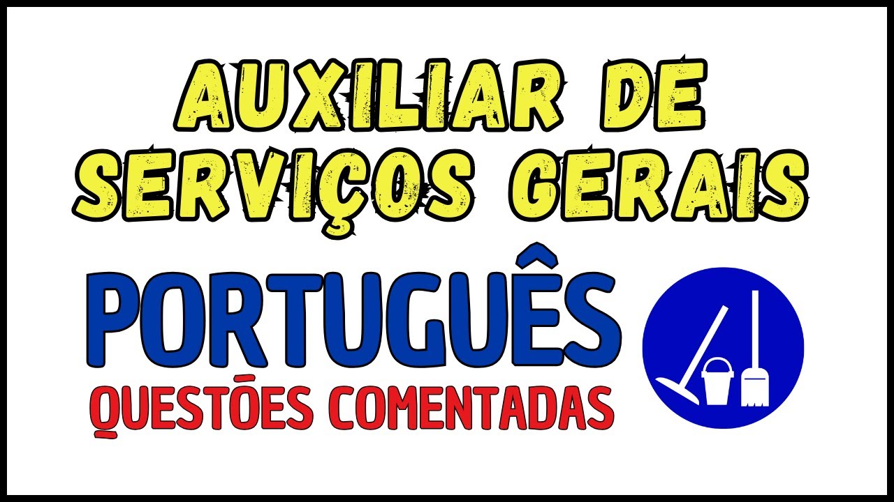 🔥 AUXILIAR DE SERVIÇOS GERAIS | SIMULADO DE PORTUGUÊS BÁSICO PARA CONCURSO PÚBLICO