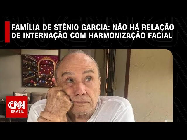 Não há relação entre internação de Stênio Garcia e harmonização facial, diz família | LIVE CNN