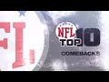 NFL Top 10 Comebacks