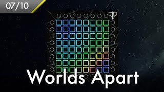 Seven Lions - Worlds Apart // Launchpad Project by KrossFire