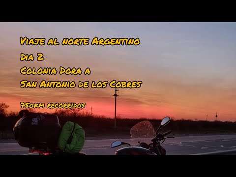 Viaje al Norte en moto - Dia 2: Colonia Dora - San Antonio de los Cobres.