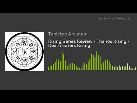 Rising Series Review - Thanos Rising - Death Eaters Rising