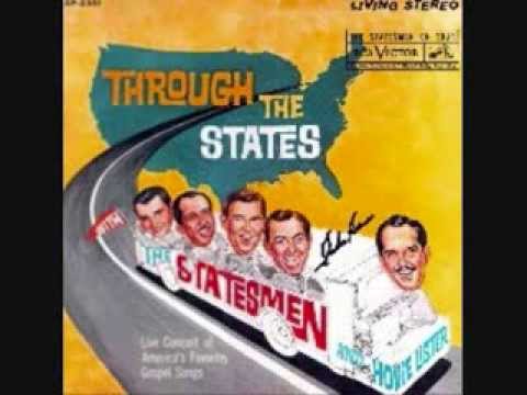 The Statesmen Quartet - I Believe in the Man in The Sky