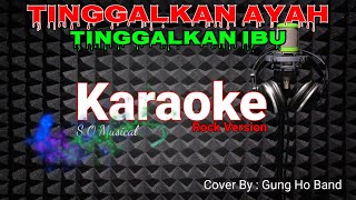 Download lagu Tinggalkan Ayah Tinggalkan Ibu - KARAOKE - Cover by : Gung Ho Band mp3 Download lagu Tinggalkan Ayah Tinggalkan Ibu - KARAOKE - Cover by : Gung Ho Band mp3