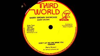 Don&#39;t Let No One Bribe You / No Bribe - Barry Brown &amp; Prince Jammy